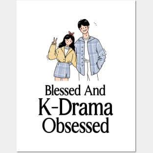 Blessed and K-Drama Obsessed Posters and Art